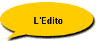 L'Edito